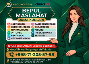 BEPUL tajribali shifokorlar konsultatsiyasi — har juma Hilol Hospital klinikasida!