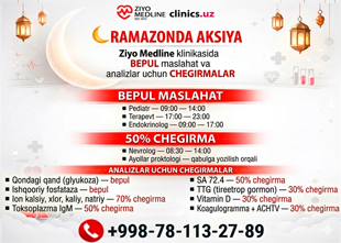 AKSIYA Ramazonda: Ziyo Medline klinikasida BEPUL konsultatsiyalar va analizlarga SKIDKALAR AKSIYA Ramazonda: Ziyo Medline klinikasida BEPUL konsultatsiyalar va analizlarga SKIDKALAR